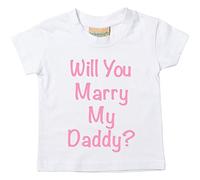 60 Second Makeover Limited Will You Marry My Daddy White Tshirt Pink Text Will You Marry Me Son Tshirt Daughter T Shirt Marriage Proposal Ideas Machine Washable - 0-6 Mths