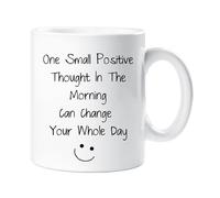 One Small Positive Thought In The Morning Mug 60 SECOND MAKEOVER White One Size