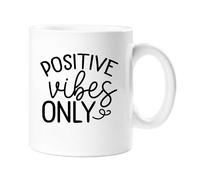 60 Second Makeover Limited Positive Vibes Only Inspirational Motivational Affirmation Mug