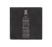 60 SECOND MAKEOVER Slate Coaster Wine Pairs Well With Best Friends & Pour Decisions Coaster Engraved Funny Gift Friend Present in Black 60 SECOND MAKEOVER Black