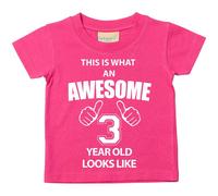 60 Second Makeover Limited This is What an Awesome 3 Year Old Looks Like Perfect 3rd Birthday Gifts for Boys and Girls, Third Birthday Outfit, Present for 3 Year Old Pink Tshirt - 5-6 Years