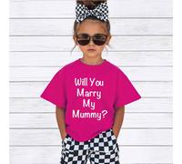 60 SECOND MAKEOVER Will You Marry My Mummy T-Shirt in Pink | Size: 9-11 Years 60 SECOND MAKEOVER Pink 9-11 Years