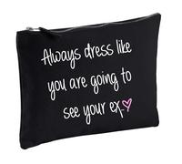 60 SECOND MAKEOVER Women's Always Dress Like You Are Going To See Your Ex Black Make up Bag 60 SECOND MAKEOVER Black