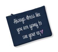 60 SECOND MAKEOVER Women's Always Dress Like You Are Going To See Your Ex Make up Bag Navy Blue Grey Or Pink 60 SECOND MAKEOVER Navy