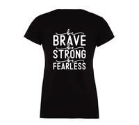 60 SECOND MAKEOVER Women's Be Brave Be Strong Be Fearless Black T-Shirt | Size: Large 60 SECOND MAKEOVER Black L