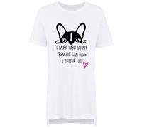 60 SECOND MAKEOVER Women's I Work Hard So My Frenchie Can Have A Better Life Nightie in White | Size: XS 60 SECOND MAKEOVER White XS