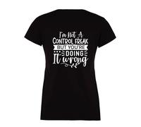 60 SECOND MAKEOVER Women's I'm Not A Contol Freak But You're Doing It Wrong Black Sarcastic T-Shirt | Size: Large 60 SECOND MAKEOVER Black L