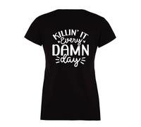 60 SECOND MAKEOVER Women's Killin It Every Damn Day Black T-Shirt | Size: Large 60 SECOND MAKEOVER Black L