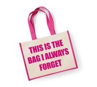 60 SECOND MAKEOVER Women's Large Jute Bag This Is The Bag I Always Forget Pink Bag New Mum 60 SECOND MAKEOVER Pink