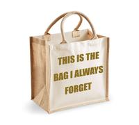 60 SECOND MAKEOVER Women's Medium Jute Bag This Is The Bag I Always Forget Natural Bag Gold Text New Mum 60 SECOND MAKEOVER Gold