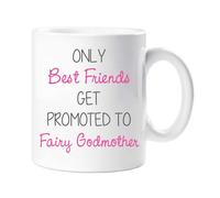Only Best Friends Get Promoted To Fairy Godmother Mug 60 SECOND MAKEOVER White One Size