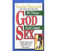60 Things God Said About Sex