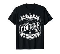 60 Years on the Job Coffee and Sarcasm 60th Work Anniversary T-Shirt