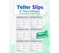600 Cash Breakdown Teller Slips: For Budgeting, Cash Stuffing, Bank Withdrawals, and Cash Envelope Organization | 8 x 11 inch page Single Side Print with crop-Mark