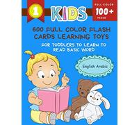 600 FULL COLOR Flash Cards Learning Toys for Toddlers to Learn to Read Basic Word English Arabic: Easy and fun educational toys for toddlers ... shapes, animal vocabulary flashcards 2 - 5