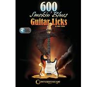 600 Smokin' Blues Guitar Licks: With Audio Online
