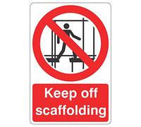 600mmx450mm Keep Off Scaffolding Sign Rigid plastic