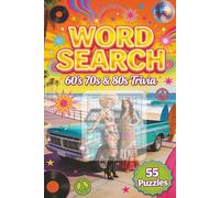 60's 70's 80's Word Search Puzzle Book Easy Rea: Perfect For Adults, Seniors and Teens Learn All About Baby Boomers 60's 70's 80's | Great Gift For ... 60-80's | 6x9 inches | 110 Pages | 55 Puzzles