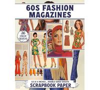 60s Fashion Magazines: Unique Retro Patterns Perfect for Collage Art, Gift Wrapping, Card Making, and Mixed Media Crafts