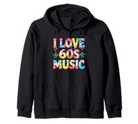 60s MUSIC I LOVE THE SIXTIES 60's Zip Hoodie