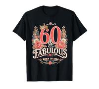 60th Birthday 60 and Fabulous Born 1966 Floral Queen T-Shirt