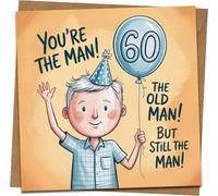 60th Birthday Card for Him - Funny 'You're the Man' Old Man Balloon Design - 145mm Square Greeting Card with Kraft Envelope - Dad Husband Grandad - Humorous Age 60
