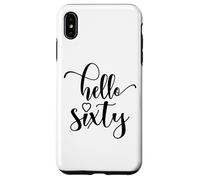 60th Birthday, For Women, Hello Sixty, 60 Years Old Cute Case for iPhone XS Max