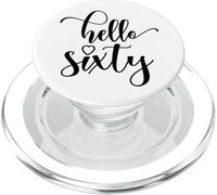 60th Birthday, For Women, Hello Sixty, 60 Years Old Cute PopSockets PopGrip for MagSafe