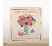 60th Birthday Have A Bloomin' Fabulous Day! - Funny Floral 60th Card