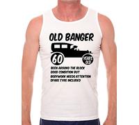 60th Birthday Old Banger Mens Vest Tank Gym Athletic Top XX-Large White