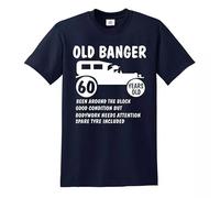 60th Birthday Old - Banger - Present Gift Novelty Funny Men's Tshirt