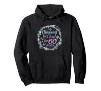 60th Birthday Women Blessed By God For 60 Years Old Gifts Pullover Hoodie