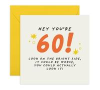 60th Funny Birthday Card Joke- 'Hey You're 60' - Presents for Him, Her, Friends, Colleague, Sister, Brother, Dad, Mum - Sixty and Looking Young - Comes with Fun Stickers