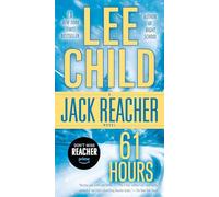 61 Hours: A Jack Reacher Novel: 14