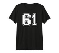 61 Number Sixty-One Team Sports Graphic Matching Varsity Premium T-Shirt