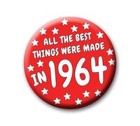 61st Birthday Badge - 76mm All The Best Things Were Made In 1964 Pin Badge Button Gift Under £5 For Him Or Her
