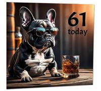 61st Birthday Card - Cool French Bulldog - Funny 61st Birthday Card for Dad, Mens Sixty One, Sixty First, Grandad, Uncle