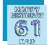 61st Birthday Card for Dad - Blue Glitter Party Balloons - Happy Birthday Cards for 61 Year Old Dad Father from Son Daughter, 145mm Bday Greeting Cards Gift