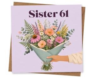 61st Birthday Card for Sister, 61 Bouquet | Pretty wildflower bouquet and greenery with elegant “Sister 61” typography on a soft lilac background for her 61st.