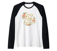 62 And Fabulous Floral 62nd Birthday Celebration Funny Raglan Baseball Tee