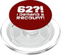 62?! I Demand A Recount Funny 62nd Birthday PopSockets PopGrip for MagSafe