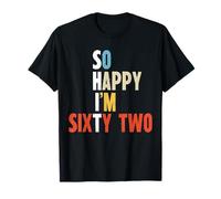 62 Year Old Bday Gag Sixty Two Yr Old Funny 62nd Birthday T-Shirt