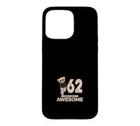 62nd Birthday Boy Girl 62 Years Sixty-Two Case for iPhone 15 Pro Max