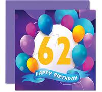 62nd Birthday Card for Men Women - Balloon Party - Happy Birthday Cards for 62 Year Old Man Woman Mum Dad Auntie Uncle Grandad Nan Gran Grandma Grandpa, 145mm Bday Greeting Cards Gift