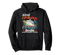 62nd Birthday Cruise 2026 Family Cruise Vacation 62nd Bday Pullover Hoodie