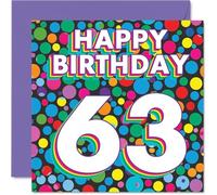 63rd Birthday Cards for Women Men - Funky Rainbow Dots - Happy Birthday Card for 63 Year Old Woman Man Uncle Friend Wife Neighbour, 145mm Bday Greeting Cards