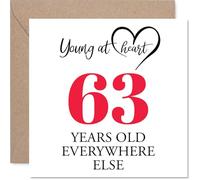 63rd Birthday Cards for Men Women - Young at Heart - Happy Birthday Card for 63 Year Old Man Woman Husband Nanny Auntie Friend, 145mm Bday Greeting Cards