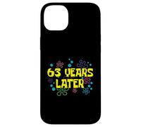 63th Birthday 63 Years Later 63 Years Old Bday Case for iPhone 14 Plus