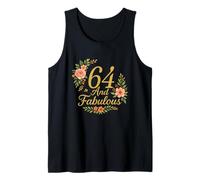 64 And Fabulous Floral 64th Birthday Celebration Funny Tank Top