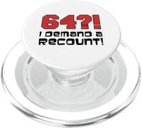 64?! I Demand A Recount Funny 64th Birthday PopSockets PopGrip for MagSafe